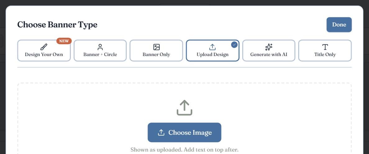 The Choose Banner Type dialog with tabs for Design Your Own, Banner plus Circle, Banner Only, Upload Design, Generate with AI and Title Only